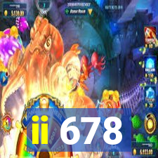 ii 678